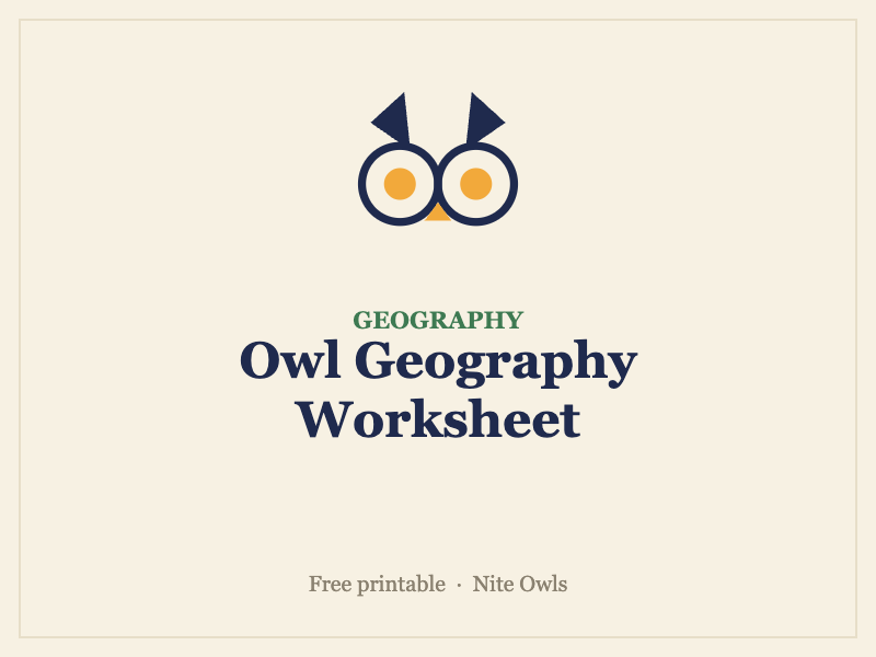 Preview of the Owl Geography Worksheet — free owl geography resource from Nite Owls